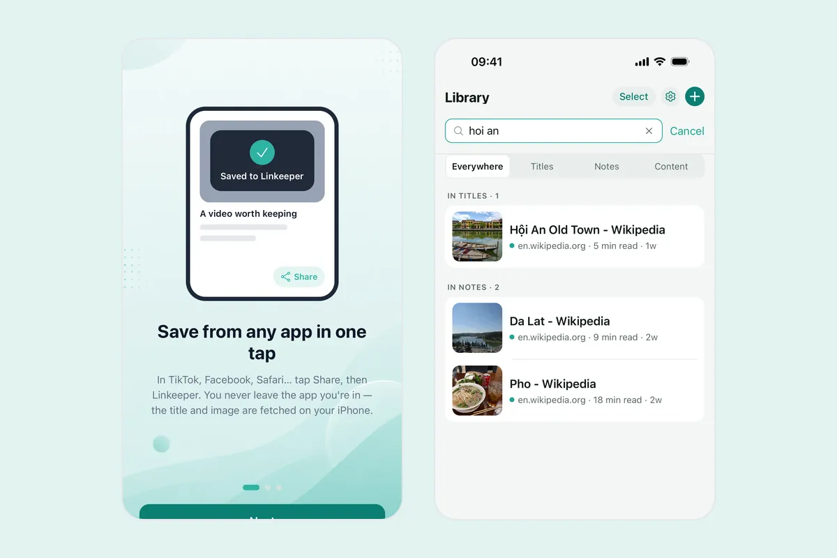 Two Linkeeper screenshots: the onboarding screen “Save from any app in one tap” with a “Saved to Linkeeper” card, and a search for “hoi an” with results grouped by titles and notes