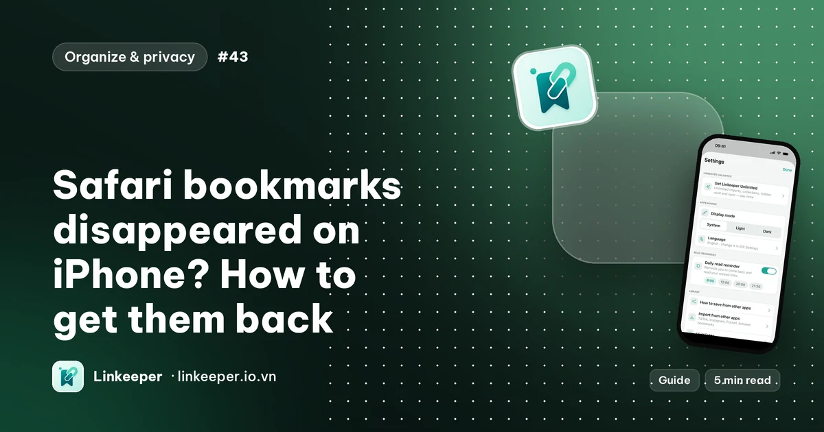 Guide cover: “Safari bookmarks disappeared on iPhone? How to get them back” beside a Linkeeper screenshot of the Settings screen